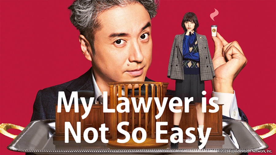 My Lawyer is Not So Easy うちの弁護士は手がかかる, Fuji Television Network, Inc.